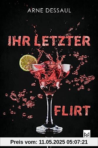 Ihr letzter Flirt: Ein Bochum-Krimi (Mike Müller-Reihe)