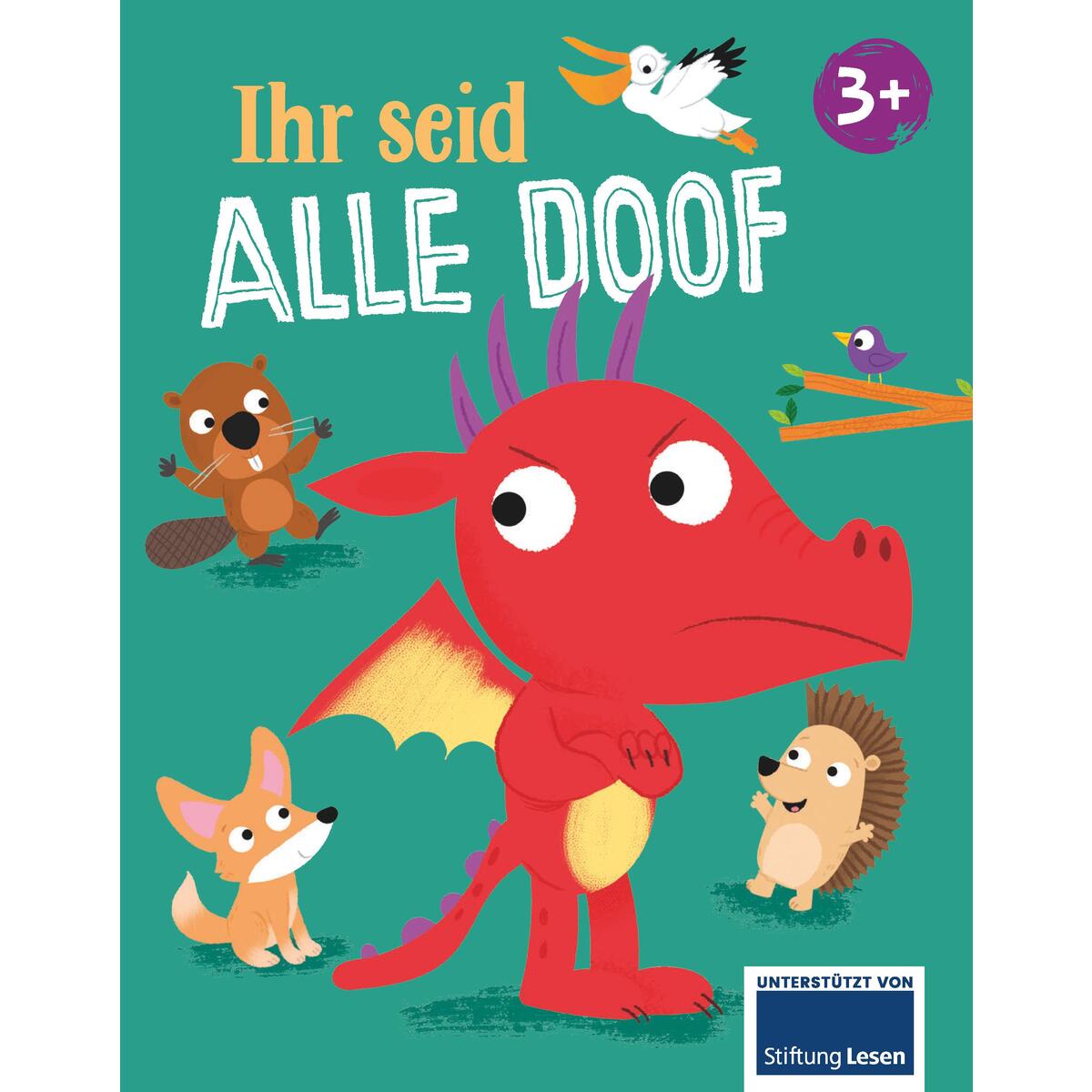 Ihr seid alle doof Ihr seid alle doof von Schwager und Steinlein