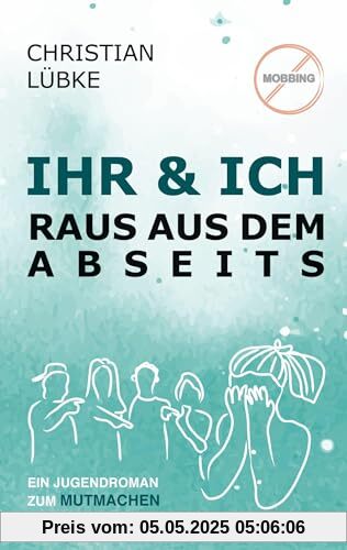 Ihr & Ich: Raus aus dem Abseits
