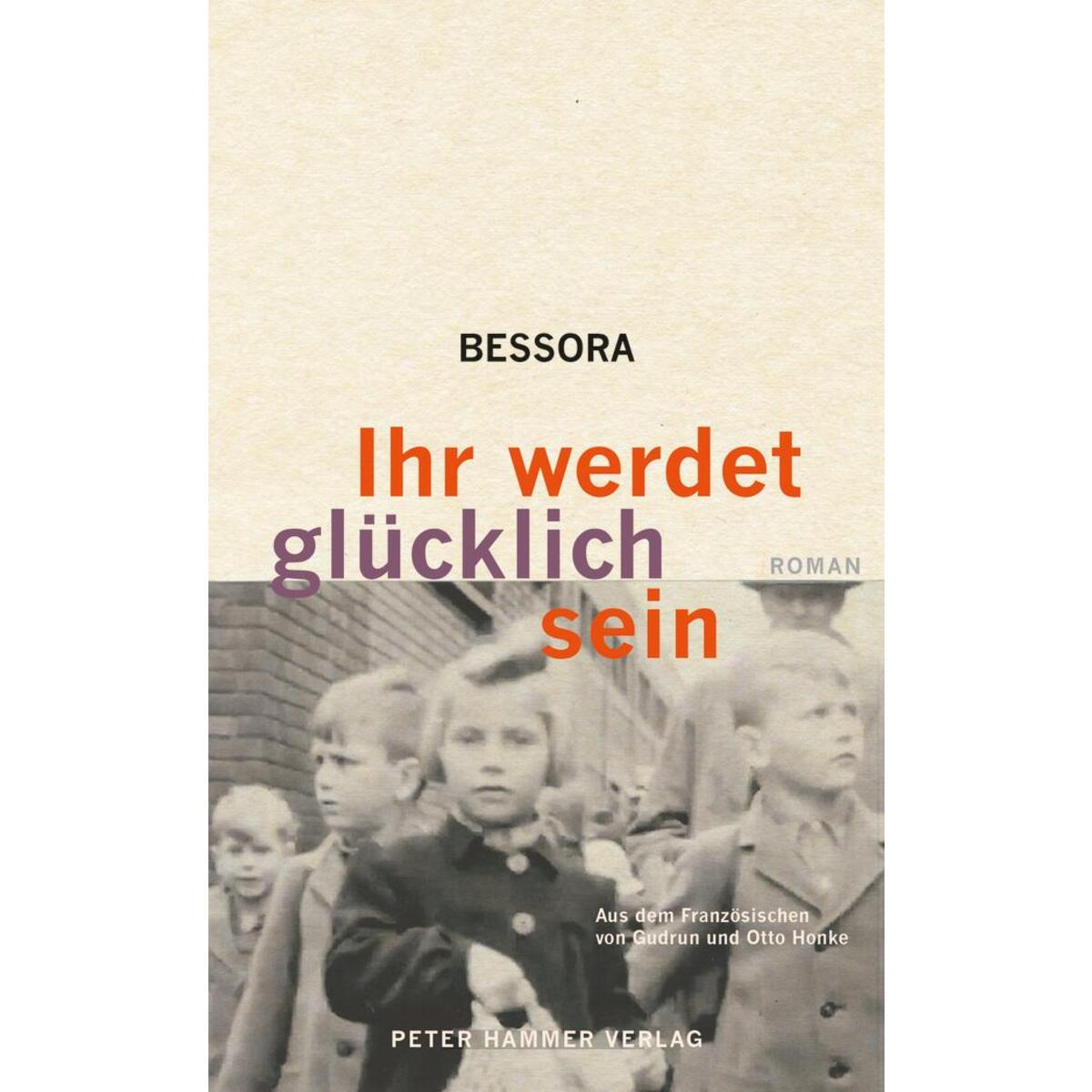 Ihr werdet glücklich sein von Peter Hammer Verlag GmbH