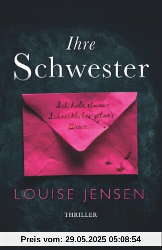 Ihre Schwester: Thriller Ihre Schwester: Thriller