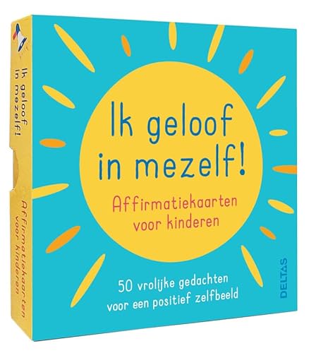Ik geloof in mezelf !: affirmatiekaarten voor kinderen : 50 vrolijke gedachten voor een positief zelfbeeld von Zuidnederlandse Uitgeverij (ZNU)
