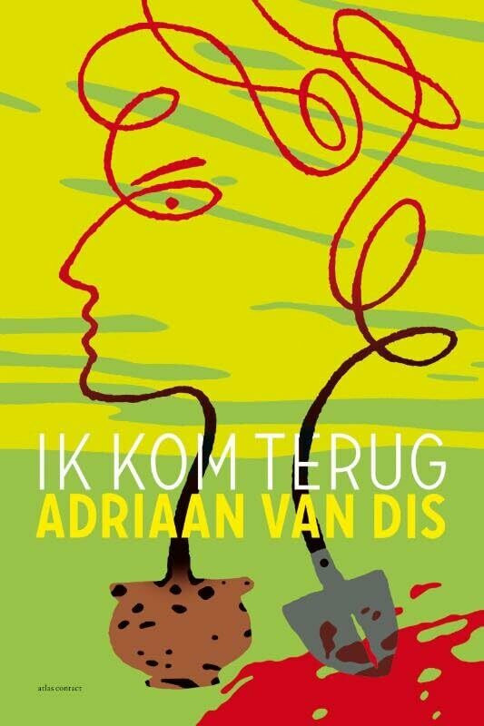 Ik kom terug: roman Ik kom terug: roman