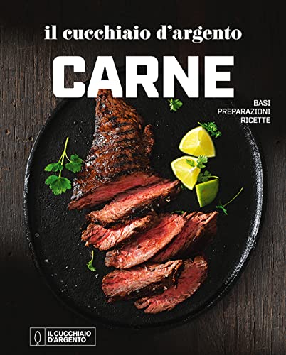 Il Cucchiaio d'Argento. Il cucchiaio d'argento carne von Editoriale Domus