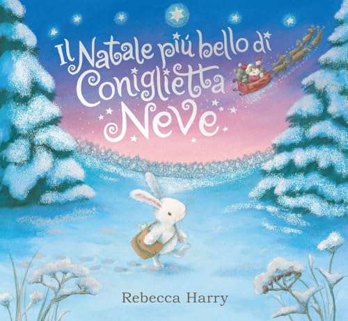 Il Natale più bello di Coniglietta Neve. Ediz. a colori (Album) von Emme Edizioni