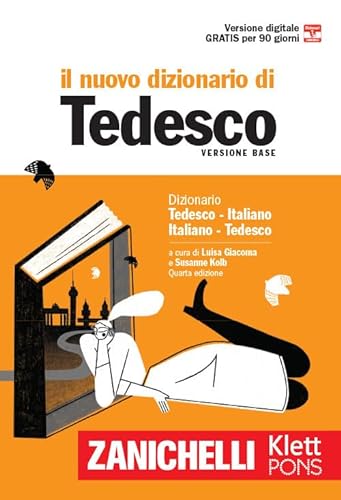 Il Nuovo Dizionario Di Tedesco. Dizionario Tedesco-Italiano, Italiano-Tedesco (I grandi dizionari) von Zanichelli