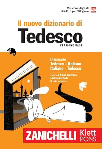 Il Nuovo Dizionario Di Tedesco. Dizionario Tedesco-Italiano, Italiano-Tedesco (I grandi dizionari) von Zanichelli