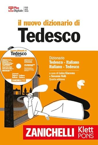 Il Nuovo Dizionario Di Tedesco. Dizionario Tedesco-Italiano Italiano-Tedesco. Plus Digitale (I grandi dizionari) von Zanichelli