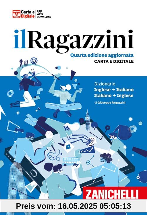 Il Ragazzini. Dizionario inglese-italiano, italiano-inglese. Con app (I grandi dizionari)