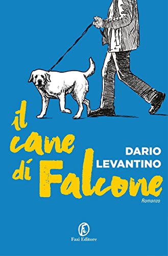 Il cane di Falcone (Le strade)