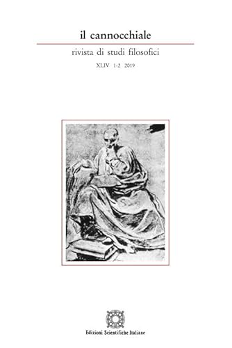 Il cannocchiale. Rivista di studi filosofici (2019) (Vol. 1-2) von Edizioni Scientifiche Italiane