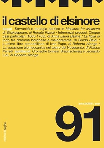 Il castello di Elsinore. 91 (2025) (Vol. 91) von Edizioni di Pagina
