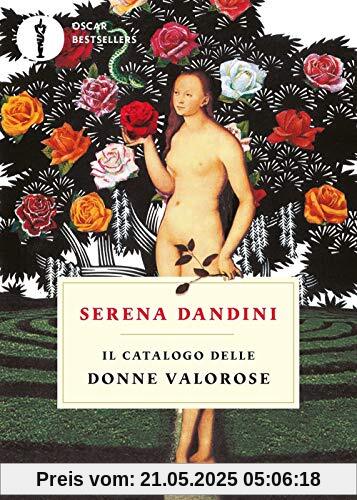 Il catalogo delle donne valorose (Oscar bestsellers)