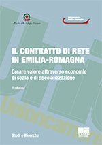Il contratto di rete in Emilia-Romagna (I fuori collana) von Maggioli Editore