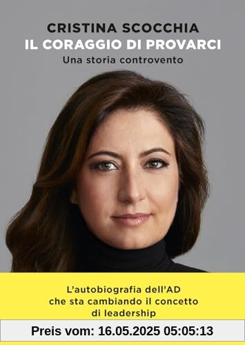Il coraggio di provarci. Una storia controvento (Varia)