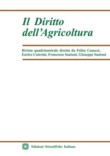 Il diritto dell'agricoltura (2022) (Vol. 2) von Edizioni Scientifiche Italiane