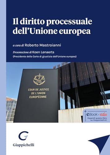 Il diritto processuale dell'Unione europea von Giappichelli