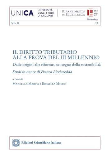 Il diritto tributario alla prova del III millennio Il diritto tributario alla prova del III millennio von Edizioni Scientifiche Italiane