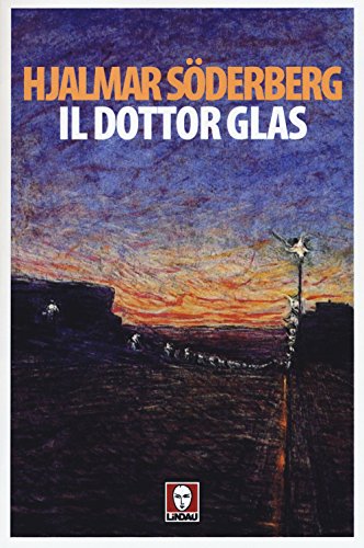 Il dottor Glas (Senza frontiere) von Lindau