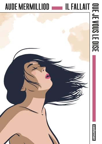 Il fallait que je vous le dise: OP La Bédéthèque idéale