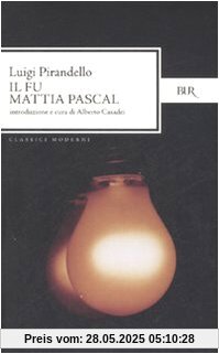 Il fu Mattia Pascal Il fu Mattia Pascal
