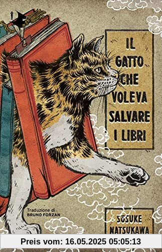 Il gatto che voleva salvare i libri (Oscar fantastica)