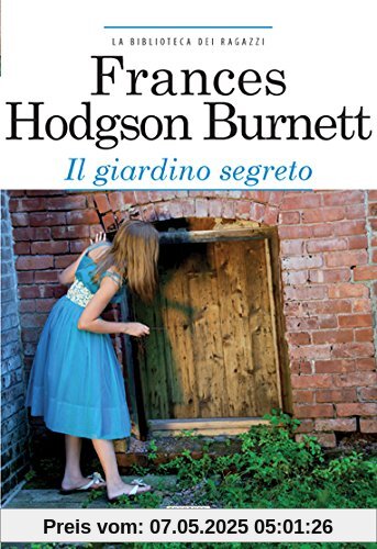Il giardino segreto. Ediz. integrale Il giardino segreto. Ediz. integrale