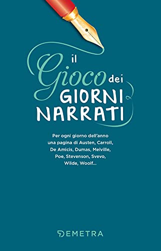 Il gioco dei giorni narrati (Varia Demetra) von Demetra