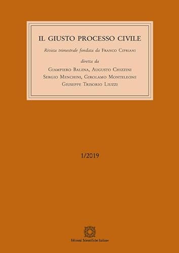 Il giusto processo civile (2019) (Vol. 1) von Edizioni Scientifiche Italiane