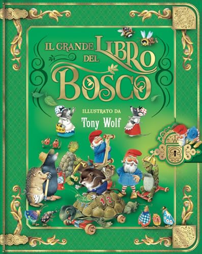 Il grande libro del bosco. Ediz. a colori (I libri dono) von Dami Editore