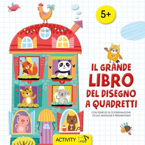Il grande libro del disegno a quadretti. Con esercizi di coordinazione oculo manuale e pregrafismo. Ediz. a colori (Activity) von Pulce