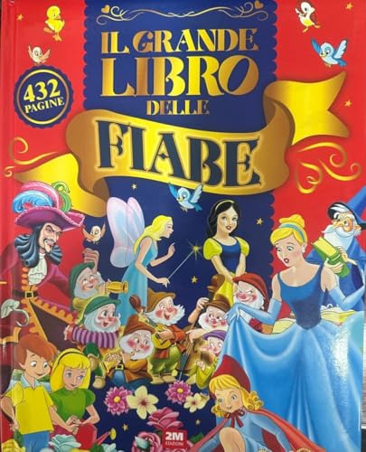 Il grande libro delle fiabe Il grande libro delle fiabe von 2M