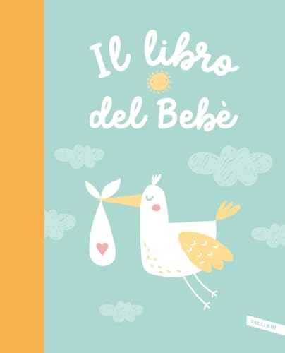 Il libro del bebè von Vallardi A.