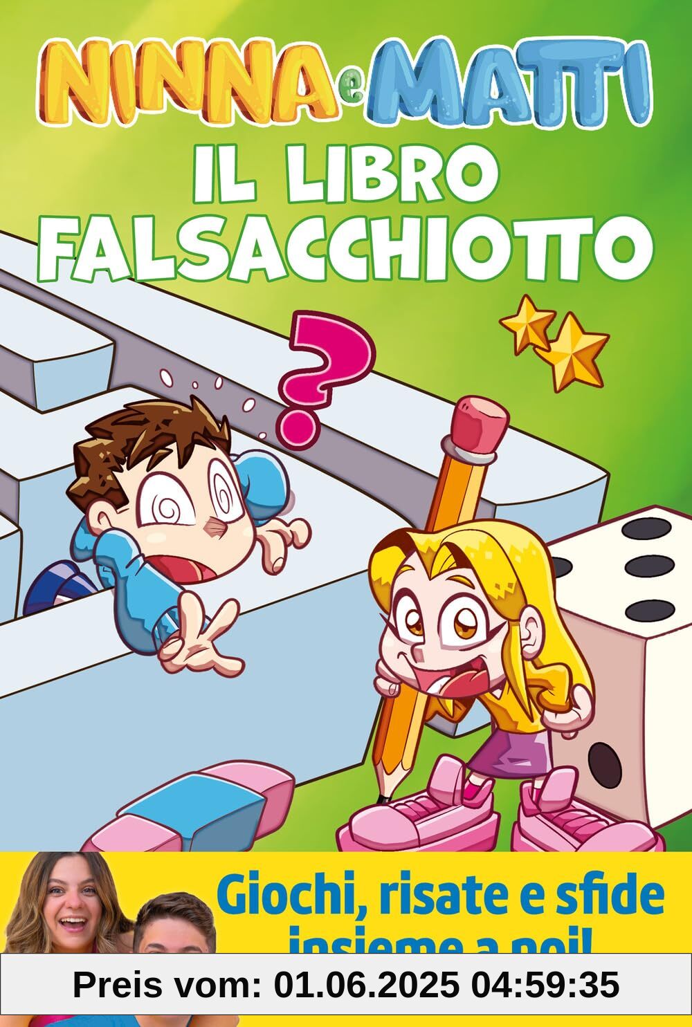 Il libro falsacchiotto. Giochi, risate e sfide (Narrativa)