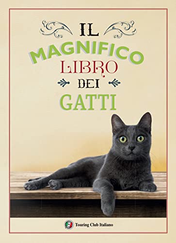 Il magnifico libro dei gatti von Touring