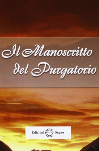 Il manoscritto del purgatorio (Nel segno del mistero)