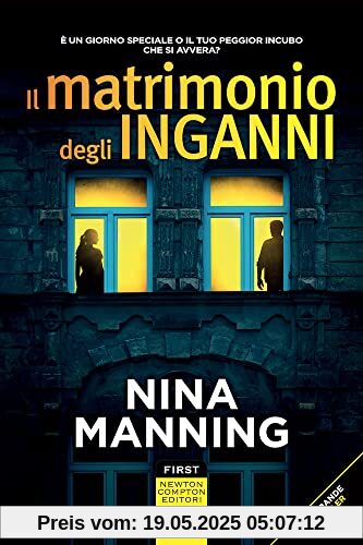 Il matrimonio degli inganni (First)