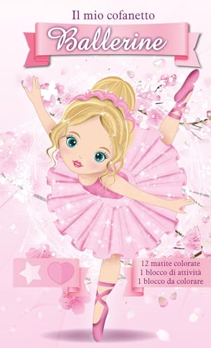 Il mio cofanetto. Ballerine. Ediz. illustrata. Con 12 matite colorate (Libri attivi) von EL