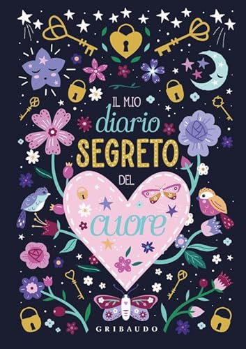 Il mio diario segreto del cuore von Gribaudo