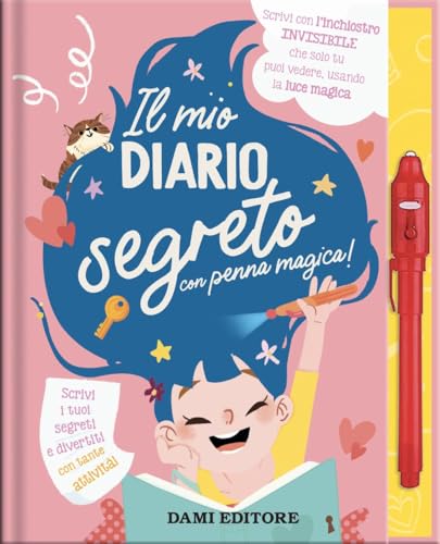Il mio diario segreto. Ediz. a colori. Con penna a inchiostro invisibile Il mio diario segreto. Ediz. a colori. Con penna a inchiostro invisibile von Dami Editore
