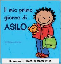 Il mio primo giorno di asilo