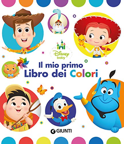 Il mio primo libro dei colori (Disney baby)