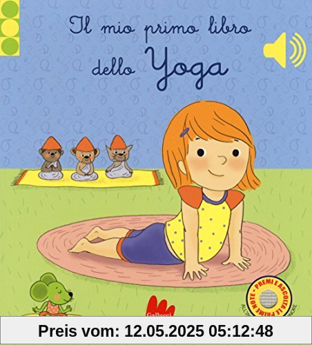 Il mio primo libro di yoga. Libro sonoro