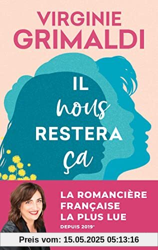 Il nous restera ça: Roman