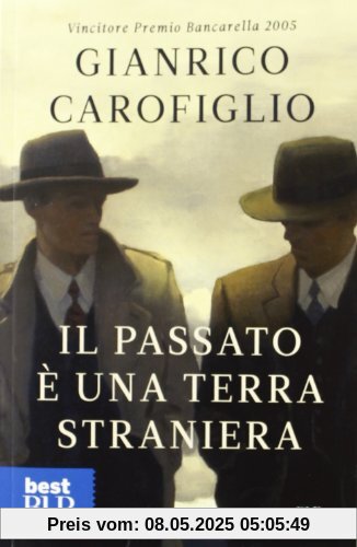 Il passato è una terra straniera