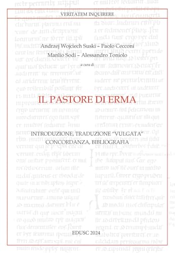 Il pastore di Erma (Veritatem Inquirere) von Edusc