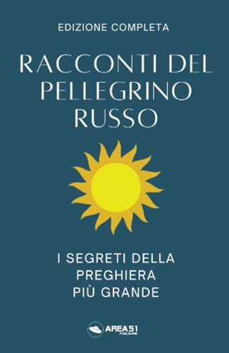 Il pellegrino russo Il pellegrino russo von Area 51 Publishing