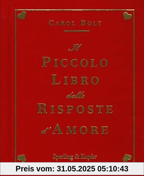 Il piccolo libro delle risposte d'amore (Varia)