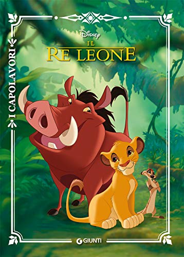 Il re Leone (I capolavori Disney)