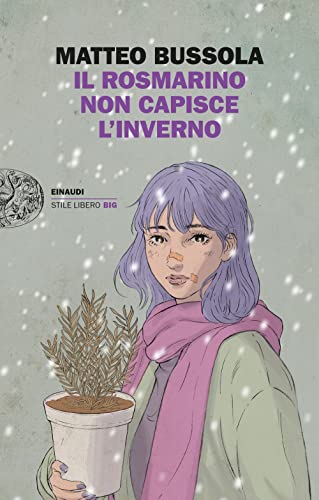 Il rosmarino non capisce l'inverno